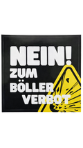 PyroBatzi® „NEIN! Zum Böller Verbot“ Sticker (10x10cm)