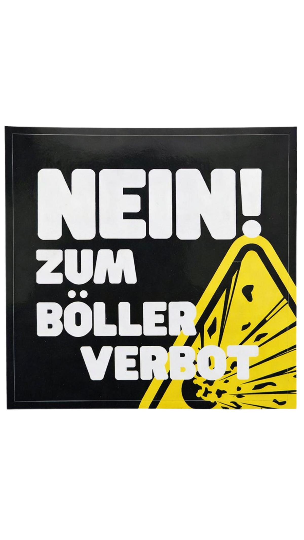 PyroBatzi® „NEIN! Zum Böller Verbot“ Sticker (10x10cm)
